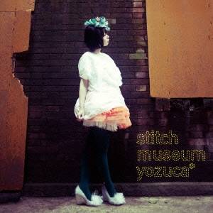yozuca*＊／stitch museum 【CD】