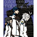 キューティクル探偵因幡 Vol.6 【Blu-ray】