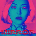Young Juvenile Youth/mirror (初回限定) 【CD+DVD】