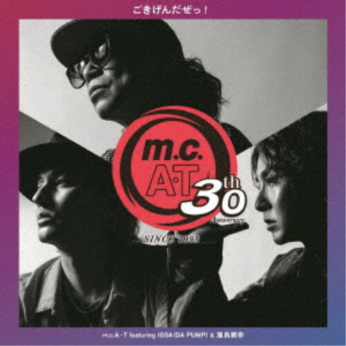 【8/25限定! 2000円OFFクーポン!!】m.c.A・T/m.c.A・T 30周年記念 ごきげんだぜっ! featuring ISSA (DA PUMP) & 屋良朝幸 (初回限定) 【CD】 【8/25限定! 2000円OFFクーポン!!】m.c.A・T/m.c.A・T 30周年記念 ごきげんだぜっ! featuring ISSA (DA PUMP) & 屋良朝幸 (初回限定) 【CD】