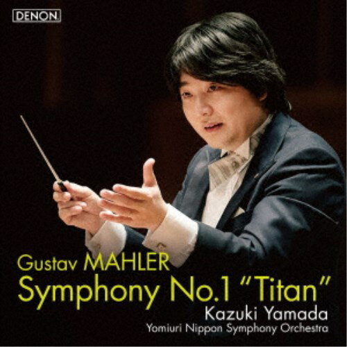 Composer: Ya Line - 山田和樹 読売日本交響楽団／マーラー：交響曲第1番≪巨人≫／花の章 【CD】