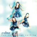 callme/Can not change nothing 【CD】
