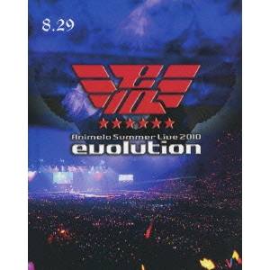 ANIMELO SUMMER LIVE 2010 -evolution- 8.29 【Blu-ray】