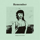 Spangle call Lilli line/Remember 【CD】