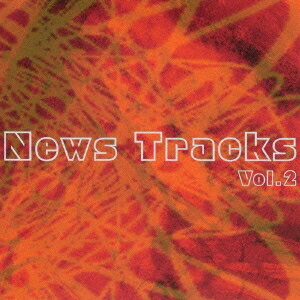 (V.A.)／News Tracks Vol.2 【CD】