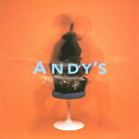 ANDY’S/ANDY’S 【CD】
