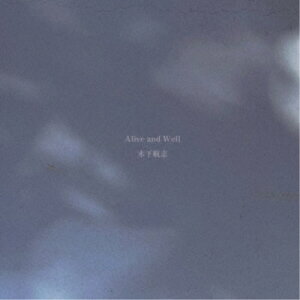 【6/11 2時まで! 全品P5倍 & 最大1000円OFFクーポン】木下航志/Alive and Well 【CD】