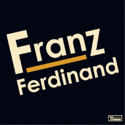フランツ・フェルディナンド／フランツ・フェルディナンド 【CD】