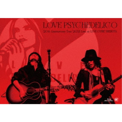 LOVE PSYCHEDELICO／20th Anniversary Tour 2021 Live at LINE CUBE SHIBUYA 【Blu-ray】