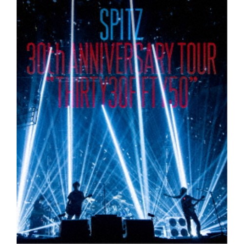スピッツ／SPITZ 30th ANNIVERSARY TOUR THIRTY30FIFTY50《通常版》 【Blu-ray】