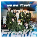FreeKie/We are FreeK《Type S/Re:BRE FUNTOS Ver.》 【CD】