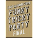 【7/18限定! 楽天会員なら最大P4倍】DA PUMP/LIVE DA PUMP 2020 Funky Tricky Party FINAL at さいたまスーパーアリーナ《通常版》 【DVD】