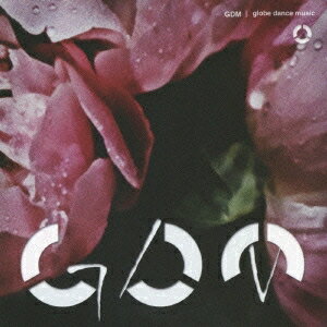 globe／GDM／globe dance music 【CD】