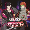 (ラジオCD)/HELIOS Rising Heroes ラジオ マンデーナイトヒーロー vol.2 【CD】