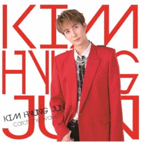 KIM HYUNG JUN／Catch the wave《通常盤A》 【CD】