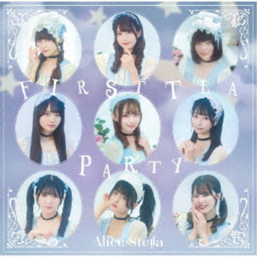 Alice StellaFIRST TEA PARTYסTYPE-B CD