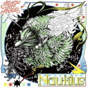 【7/18限定! 楽天会員なら最大P4倍】SEKAI NO OWARI/Nautilus (初回限定) 【CD+Blu-ray】
