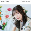 zKȂȂ^Starry GardensʏՁt yCDz