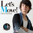 坂東慧/Let’s Move! 【CD】
