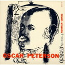 【7/18限定! 楽天会員なら最大P4倍】オスカー・ピーターソン/オスカー・ピーターソン・カルテット 【CD】