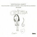 クリスティーナ・ダール・カルテット/チャイルディッシュ 【CD】