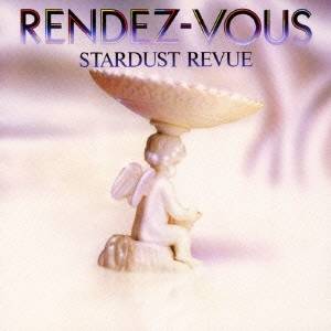 スターダスト☆レビュー／RENDEZ-VOUS 【CD】