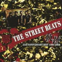 THE STREET BEATS／軌跡 25th ANNIVERSARY BEST 1984-2009 【CD】