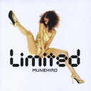 MUNEHIRO／Limited 【CD】