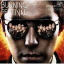 チームしゃちほこ×RADIO FISH／BURNING FESTIVAL (初回限定) 【CD Blu-ray】