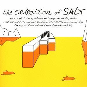 塩谷哲／セレクション・オブ・SALT 【CD】