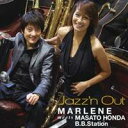 マリーン meets 本田雅人B.B.Station/ジャズ&アウト 【CD】