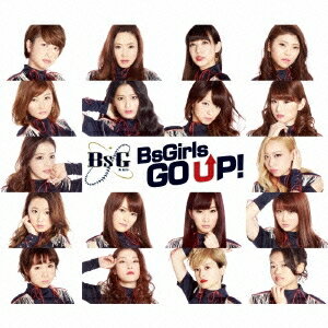 BsGirls/Go up! 【CD】