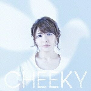豊崎愛生／CHEEKY (初回限定) 【CD+DVD】