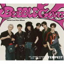 【7/18限定! 楽天会員なら最大P4倍】TEMPEST/BUBBLE GUM (初回限定) 【CD+DVD】