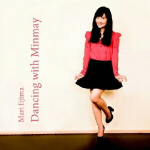 Mari Iijima／Dancing with Minmay 【CD】