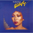 笠井紀美子 with ハービー・ハンコック/バタフライ 【CD】