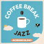 (V.A.)COFFEE BREAK JAZZ -MORNING BLEND- CD