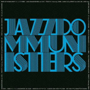 JAZZ DOMMUNISTERS／BIRTH OF DOMMUNIST (ドミュニストの誕生) 【CD】