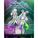 Re:vale/Re:vale LIVE GATE Re:flect U Blu-ray BOX -Limited Edition-《数量限定生産版》 (初回限...