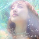 咲妃みゆ/MuuSee《通常盤》 【CD】