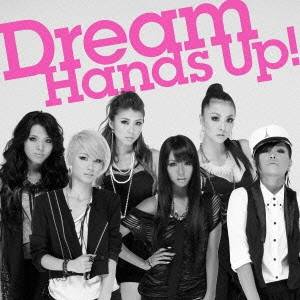 Dream／Hands Up！ 【CD】