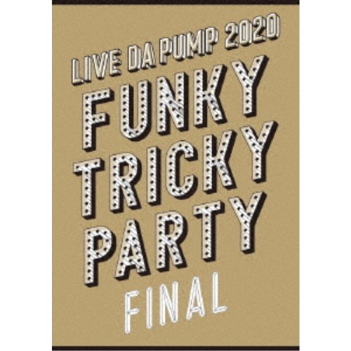 DA PUMPLIVE DA PUMP 2020 Funky Tricky Party FINAL at ޥѡ꡼ʡ̾ǡ Blu-ray