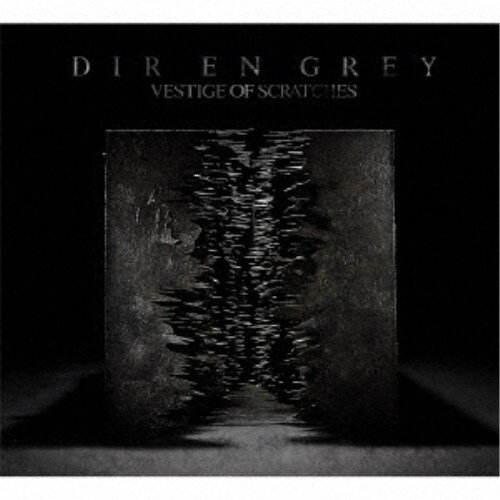 DIR EN GREY／VESTIGE OF SCRATCHES (初回限定) 【CD+Blu-ray】