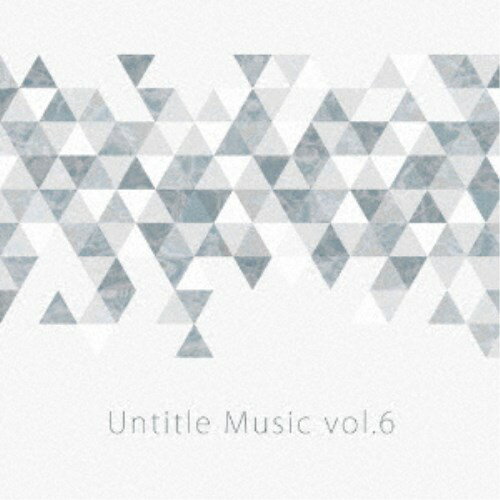 (V.A.)／Untitle Music Vol.6 【CD】