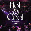 quasimode/Hot & Cool 【CD】