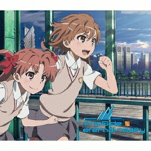 fripSide／eternal reality《アニメ盤》 (初回限定) 【CD+DVD】