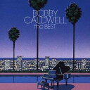 ボビー・コールドウェル/ボビー・コールドウェル・ザ・ベスト 【CD】