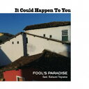 FOOL’S PARADISE／It Could Happen to You 【CD】