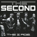 【~9/6まで!! 最大2000円OFFクーポン!!】THE SECOND from EXILE/THE II AGE 【CD】