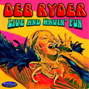 デブ・ライダー/ライブ・アンド・ハヴィン・ファン 【CD】
